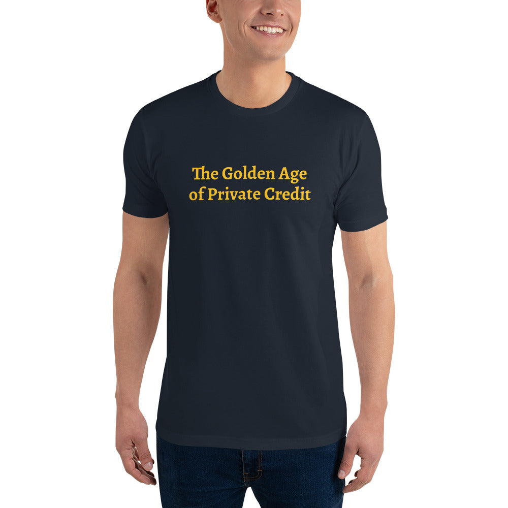 The Golden Age of Private Credit T-shirt