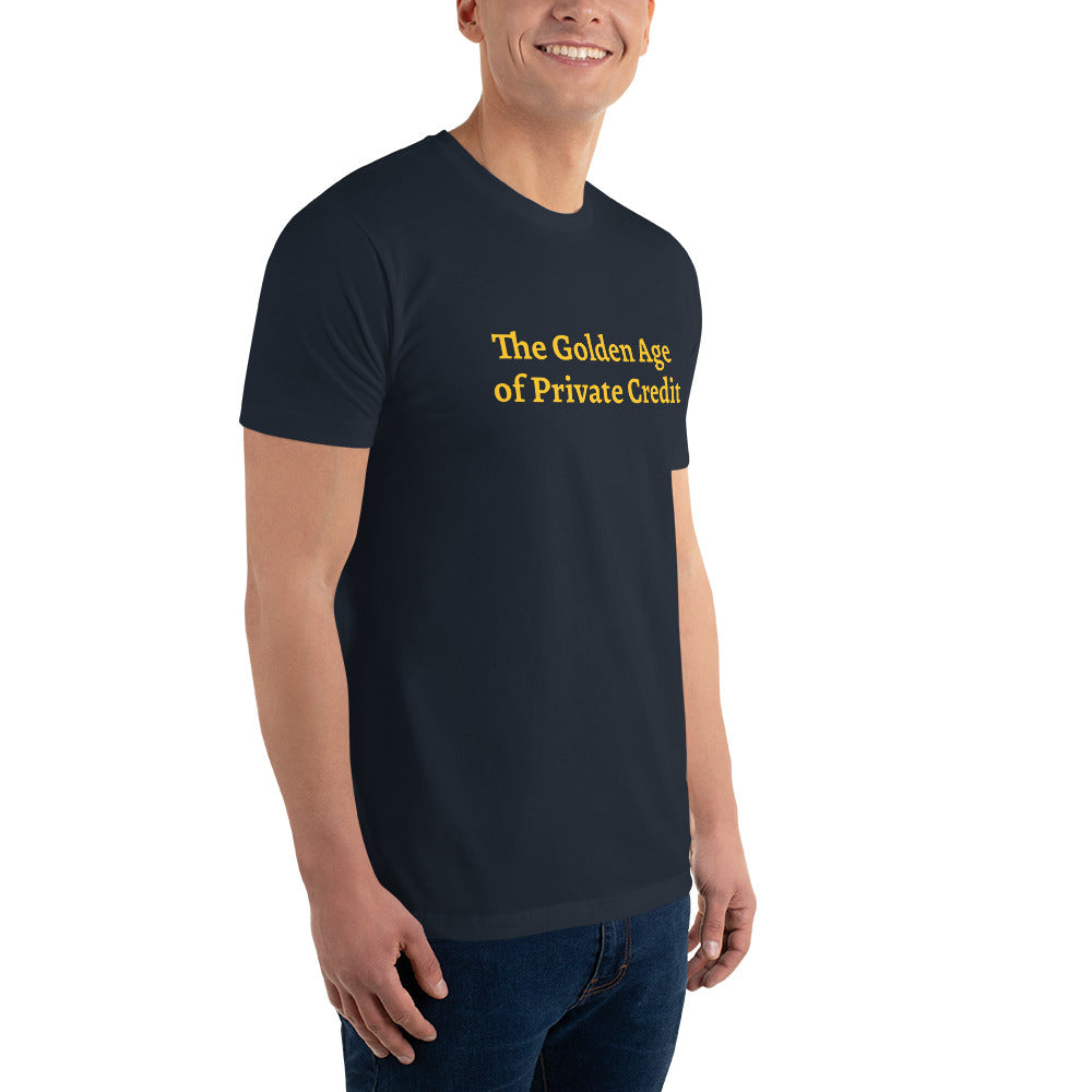 The Golden Age of Private Credit T-shirt