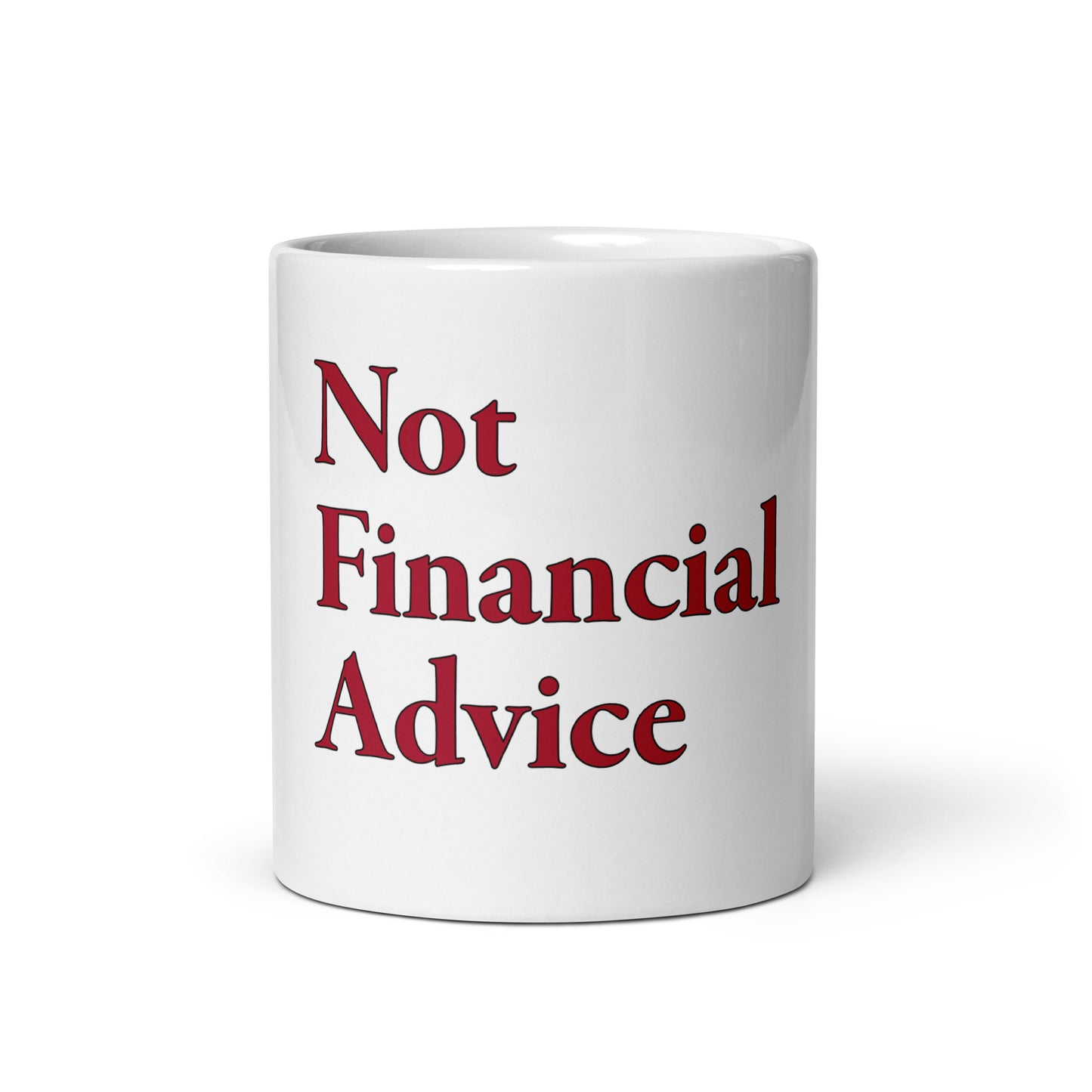 Not Financial Advice Mug