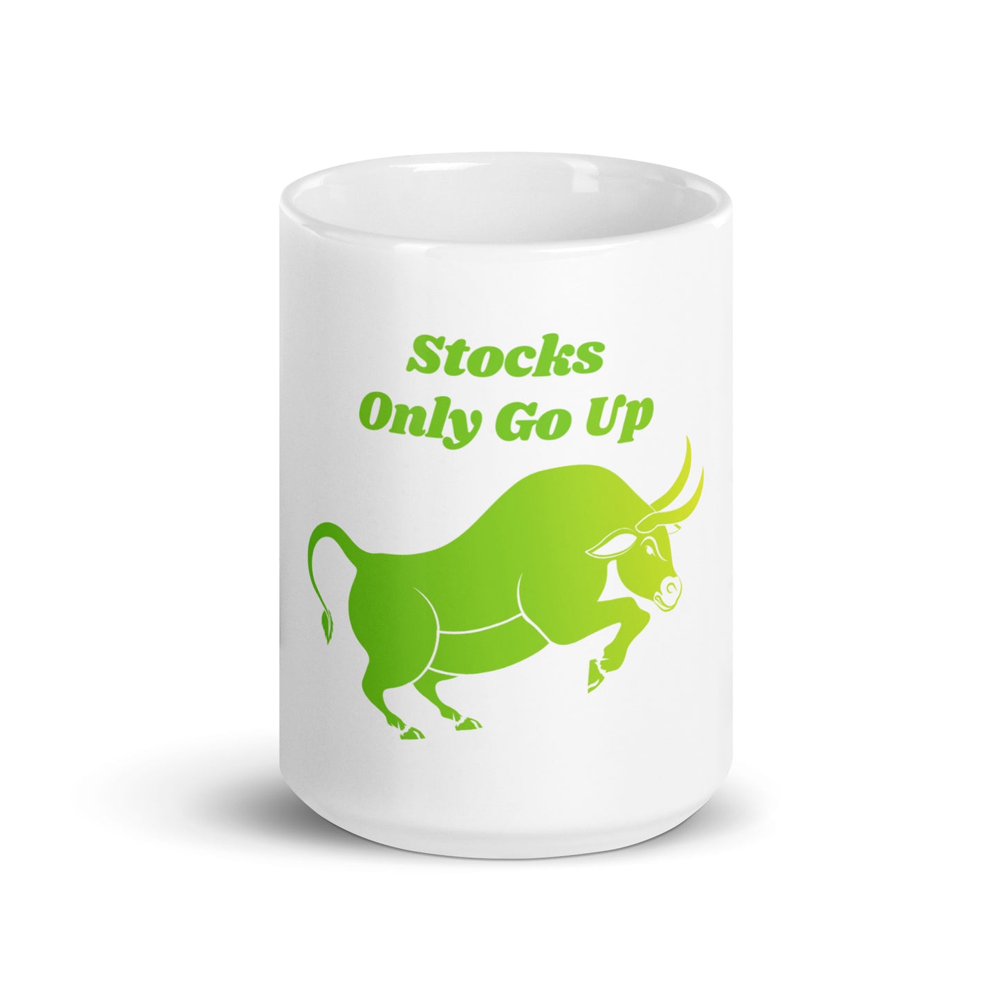 Stocks Only Go Up Mug