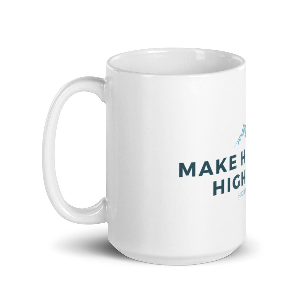 Make High Yield High Again Mug